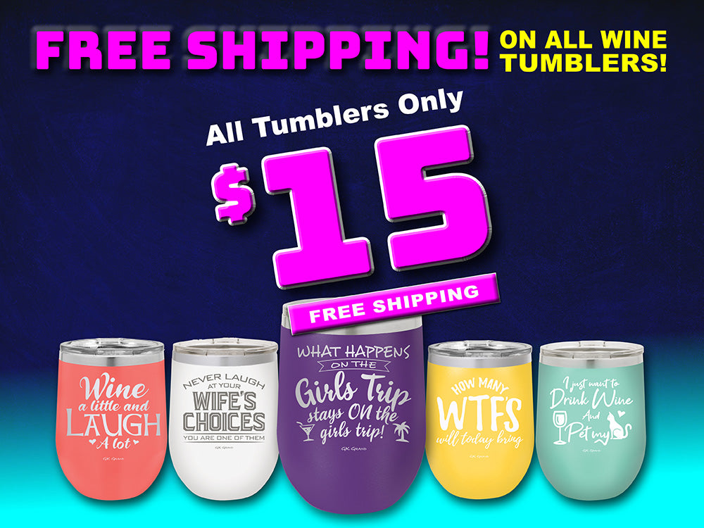 Stemless Wine Cups -  ⚡  FREE SHIPPING ⚡ ALL TUMBLERS $15!  ⚡