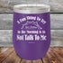 products/A-Fun-Thing-To-Try-in-the-Morning-is-to-Not-Talk-To-Me-12oz-Purple_TPC-12z-09-5252.jpg