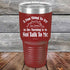 products/A-Fun-Thing-To-Try-in-the-Morning-is-to-Not-Talk-To-Me-30oz-Maroon_TPC-30z-13-5254.jpg