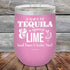 products/A-Shot-of-Tequila--_-a--squeeze-of-Lime-Good-Times-_-Feelin-Fine-12oz-Lavender_TPC-12z-08-5356.jpg