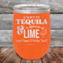 products/A-Shot-of-Tequila--_-a--squeeze-of-Lime-Good-Times-_-Feelin-Fine-12oz-Orange_TPC-12z-12-5356.jpg