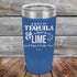 products/A-Shot-of-Tequila-_-a-squeeze-of-Lime-Good-Times-_-Feelin-Fine-20oz-Blue_TPC-20z-04-5357.jpg