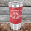 A Wise Woman Once Said "FUCKTHISSHIT" and Lived Happily Ever After - Premium Silicone Wrapped Engraved Tumbler