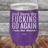 products/And-Here-WE-Fucking-Go-Again-I-Mean-Good-Morning-12oz-Purple_TPC-12z-09-5168.jpg