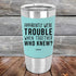 products/Apparently-Were-Trouble-When-Together-Who-Knew--20oz-Teal_TSW-20z-06-5151.jpg