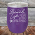 products/Beach-Life-The-Sun-The-Sand-Drink-in-my-Hand-12oz-Purple_TSW-12z-09-5212.jpg