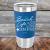 BEACH LIFE The Sun The Sand Drink in my Hand - Premium Silicone Wrapped Engraved Tumbler