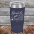 products/Beach-Life-The-Sun-The-Sand-Drink-in-my-Hand-20oz-Navy_TPC-20z-11-5213.jpg