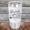 BEACH LIFE The Sun The Sand Drink in my Hand - Premium Silicone Wrapped Engraved Tumbler