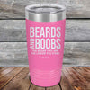 Beards and Boobs The Bigger They Are The Longer You Stare - Powder Coated Etched Tumbler