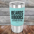 products/Beards-And-Boobs-The-bigger-they-are-the-longer-you-stare-20z-Teal_TSW-20Z-06-5307.jpg