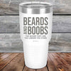 Beards and Boobs The Bigger They Are The Longer You Stare - Powder Coated Etched Tumbler