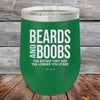 Beards And Boobs The Bigger They Are The Longer You Stare- Powder Coated Etched Tumbler