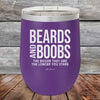 Beards And Boobs The Bigger They Are The Longer You Stare- Powder Coated Etched Tumbler