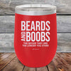 Beards And Boobs The Bigger They Are The Longer You Stare- Powder Coated Etched Tumbler