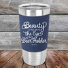 Beauty is in the Eye of the Beer Holder - Premium Silicone Wrapped Engraved Tumbler