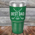 Best Dad by Par - Powder Coated Etched Tumbler