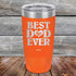 products/Best-Dad-Ever-Love-You-20oz-Orange_TPC-20Z-12-2001.jpg