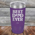 products/Best-Dad-Ever-Love-You-20oz-Purple_TPC-20Z-09-2001.jpg