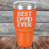 products/Best-Dad-Ever-Love-You-30oz-Orange_TPC-30Z-12-2002.jpg