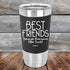 products/Best-Friends-Because-Everyone-Else-Sucks-20oz-Black_TSW-20Z-16-5067.jpg