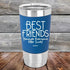 products/Best-Friends-Because-Everyone-Else-Sucks-20oz-Blue_TSW-20Z-04-5067.jpg