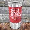 Best Friends Because Everyone Else Sucks- Premium Silicone Wrapped Engraved Tumbler - GK GRAND GIFTS