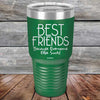 Best Friends Because Everyone Else Sucks - Powder Coated Etched Tumbler - GK GRAND GIFTS