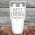 products/Best-Friends-Because-Everyone-Else-Sucks-30oz-White_TPC-30Z-14-5066.jpg