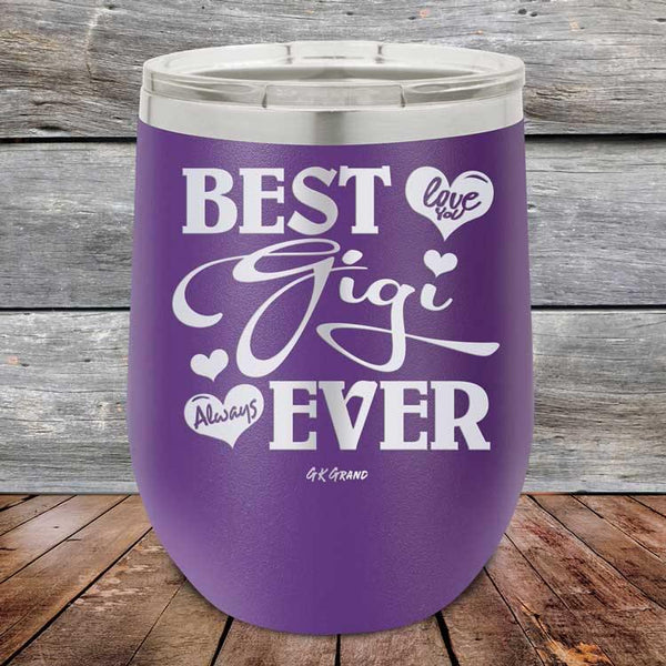 Best Gigi Ever Love You Always - Powder Coated Etched Tumbler - GK GRAND GIFTS