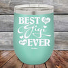 Best Gigi Ever Love You Always - Powder Coated Etched Tumbler - GK GRAND GIFTS