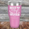 Best Gigi Ever Love You Always - Powder Coated Etched Tumbler - GK GRAND GIFTS