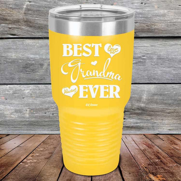 Best Grandma Ever Love You Always - Powder Coated Etched Tumbler - GK GRAND GIFTS