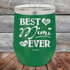 Best Mimi Ever Love You Always - Powder Coated Etched Tumbler - GK GRAND GIFTS