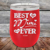 Best Mimi Ever Love You Always - Powder Coated Etched Tumbler - GK GRAND GIFTS