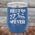 products/Best-Mom-Ever-Love-You-Always-12oz-Blue_TPC-12Z-04-1017.jpg