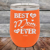 Best Mom Ever Love You Always - Powder Coated Etch Tumbler - GK GRAND GIFTS