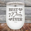 Best Mom Ever Love You Always - Powder Coated Etch Tumbler - GK GRAND GIFTS