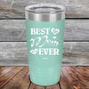 Best Mom Ever Love You Always - Powder Coated Etched Tumbler - GK GRAND GIFTS