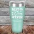 Best Mom Ever Love You Always - Powder Coated Etched Tumbler - GK GRAND GIFTS