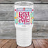 Best Mom Ever - 20 oz Premium Full Color Tumbler