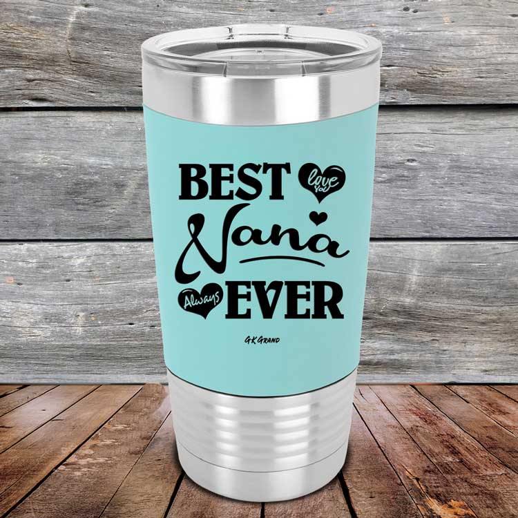 Best NANA Ever Tumbler - 12 oz Insulated Stainless Steel Tumbler