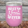 Best Nonna Ever Love You Always -Powder Coated Etched Tumbler - GK GRAND GIFTS