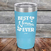 Best Nonna Ever Love You Always - Powder Coated Etched Tumbler - GK GRAND GIFTS