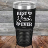 Best Nonna Ever Love You Always - Powder Coated Etched Tumbler - GK GRAND GIFTS