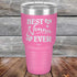 products/Best-Nonna-Ever-Love-You-Always-30oz-Pink-30Z-05-1023.jpg