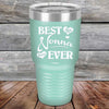 Best Nonna Ever Love You Always - Powder Coated Etched Tumbler - GK GRAND GIFTS