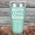 products/Best-Nonna-Ever-Love-You-Always-30oz-Teal_TPC-30Z-06-1023.jpg