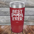 products/Best-Papa-Ever-Love-You-20oz-Maroon-TPC-20Z-13-2004.jpg