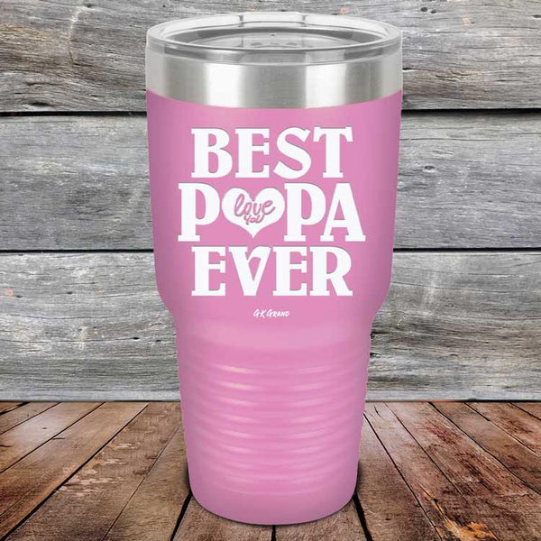 Best Papa Ever Love You - Powder Coated Etched Tumbler - GK GRAND GIFTS